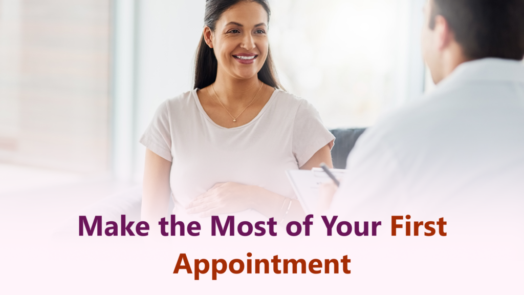 What Questions Should You Ask Your Gynecologist at Your First Visit