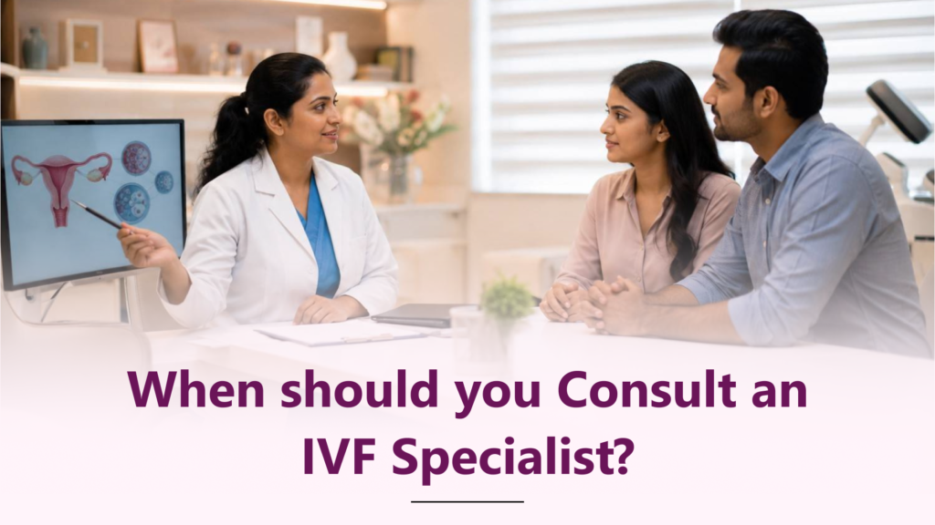 When Should Couples Stop Trying Naturally and Consult an IVF Specialist?